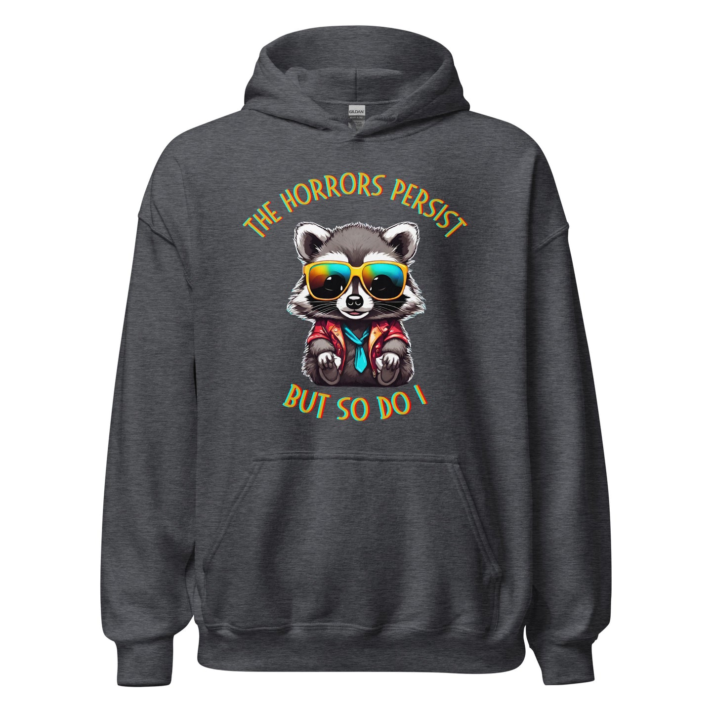 The Horrors Persist Racoon Hoodie